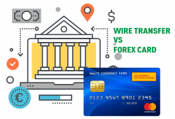 Wire Transfer Vs Forex Card: Which is better for Indian Students